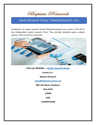 Equity Research House | Baptistaresearch.com