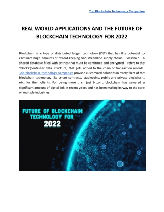 REAL WORLD APPLICATIONS AND THE FUTURE OF BLOCKCHAIN TECHNOLOGY FOR 2022