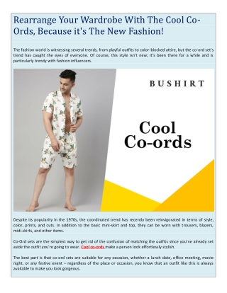 Rearrange Your Wardrobe With The Cool Co-Ords, Because it's The New Fashion!