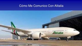 Cómo Me Comunico Con Alitalia