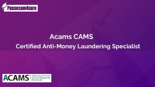 CAMS Dumps PDF | 2021 CAMS Questions Answers | PassExam4Sure