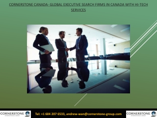 Cornerstone Canada- Global executive search firms in Canada with Hi-Tech Services