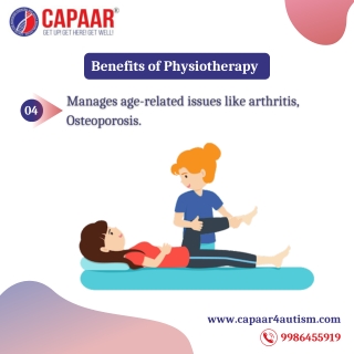 Benefits of Physiotherapy | Best Physiotherapy Centres in Bangalore | CAPAAR