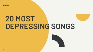 20 MOST DEPRESSING SONGS - PPT
