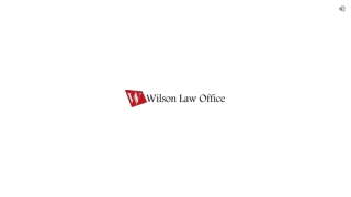 Meet The Personal Injury Lawyers at Wilson Law Office, LLC