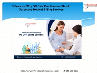 5 Reasons Why OB GYN Practitioners Should Outsource Medical Billing Services