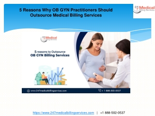 5 Reasons Why OB GYN Practitioners Should Outsource Medical Billing Services