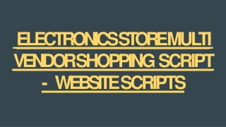 Best Electronics Store Multi Vendor Script