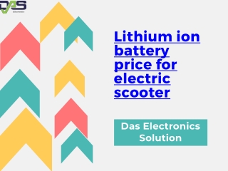 Lithium ion battery price for electric scooter