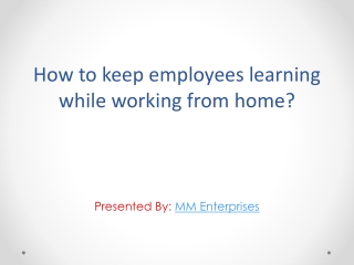 How to keep employees learning while working from home