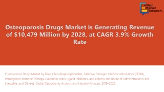 Osteoporosis Drugs Market Anticipate to Draw a Promising Growth by 2030