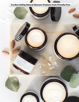 Try Best-Selling Natural Skincare Products From Primally Pure