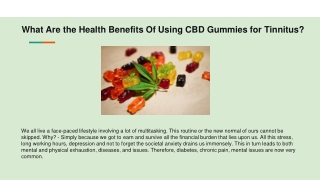 What Are the Health Benefits Of Using CBD Gummies for Tinnitus