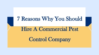 7 Amazing Reasons Why You Should Hire A Commercial Pest Control Company