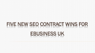 Five new SEO contract wins for eBusiness UK