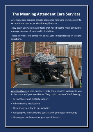 The Meaning Attendant Care Services