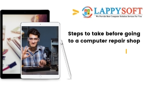 Steps to take before going to a computer repair shop