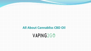 All About Cannabliss CBD Oil