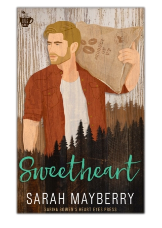 [PDF] Free Download Sweetheart By Sarah Mayberry