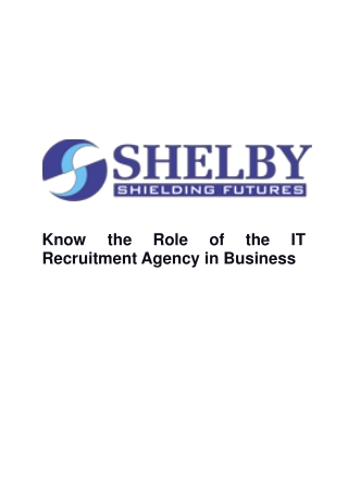 Know the Role of the IT Recruitment Agency in Business - Shelby Global