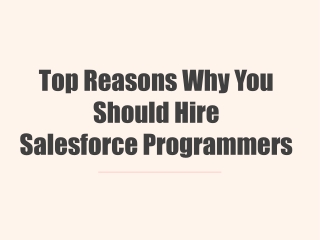 Top Reasons Why You Should Hire Salesforce Programmers