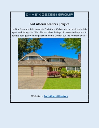 Port Alberni Realtors | dkg.ca