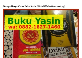 Berapa Harga Cetak Buku Yasin O88ᒿ•16ᒿᜪ•146O[WhatsApp]