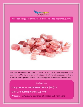 Wholesale Supplier of Center Cut Pork Loin | Laprospergroup.com