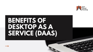 Benefits Of Desktop as a Service - Ace Cloud Hosting