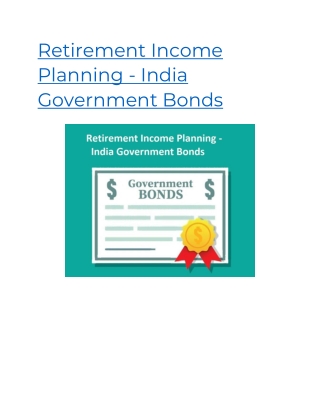 Retirement Income Planning - India Government Bonds