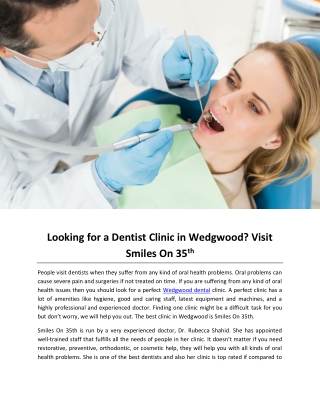 Looking for a Dentist Clinic in Wedgwood Visit Smiles On 35th