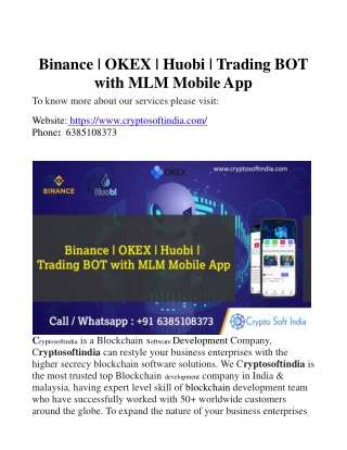 Binance | OKEX | Huobi | Trading BOT with MLM Mobile App