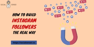 How to Build Instagram Followers the Real Way