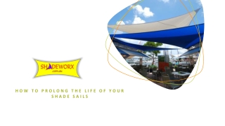 How to Prolong the Life of your Shade Sails