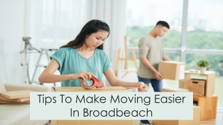 Tips To Make Moving Easier In Broadbeach