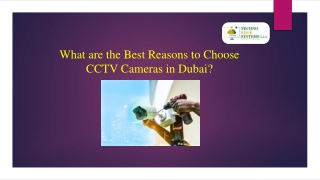 Things to Consider While Choosing the Right CCTV Camera in Dubai