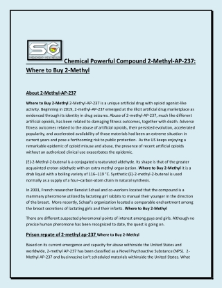 Chemical Powerful Compound 2-Methyl-AP-237 Where to Buy 2-Methyl