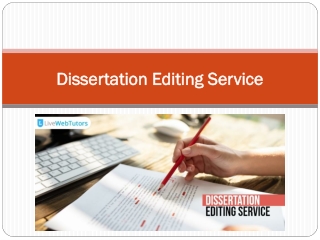 Online Dissertation Editing Service in the UK