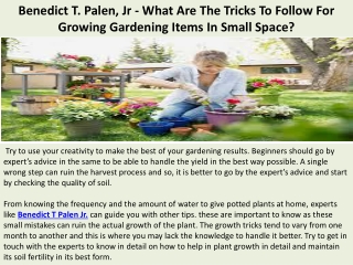 Benedict T. Palen, Jr - What Are The Tricks To Follow For Growing Gardening Item