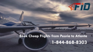 Book Cheap Flights from Peoria to Atlanta