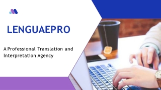 Translation and Interpretation services  - LenguaePro - PPT