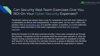 Can Security Red-Team Exercises Give You ROI On Your Cyber Security Expenses?