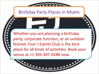 Birthday Party Places in Miami
