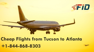 Book Cheap Flights from Tucson to Atlanta
