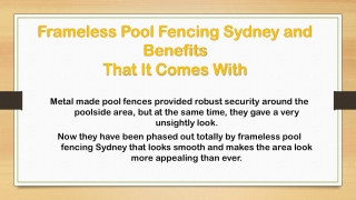 Frameless Pool Fencing Sydney and Benefits That It Comes With