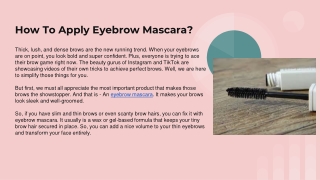 How To Apply Eyebrow Mascara