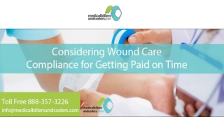 Considering Wound Care Compliance for Getting Paid on Time