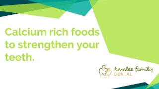 Foods that contain calcium (and can help strengthen your teeth) - Karalee   Fami