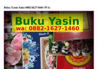 Buku Yasin Saku 088ᒿ•I6ᒿ7•Iㄐ60[WhatsApp]